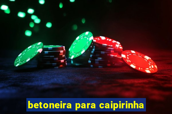 betoneira para caipirinha